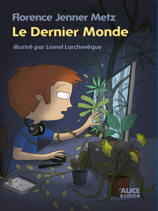 Title details for Le Dernier Monde by Florence Jenner Metz - Available